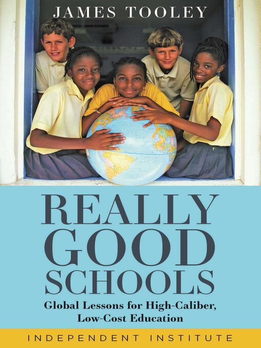 Title details for Really Good Schools by James Tooley - Wait list